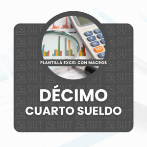 Plantilla - Décimo Cuarto Sueldo